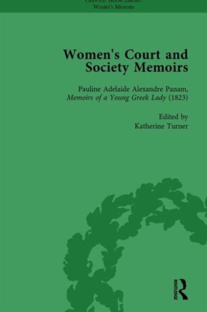 Women's Court and Society Memoirs, Part II vol 7, Hardback Book