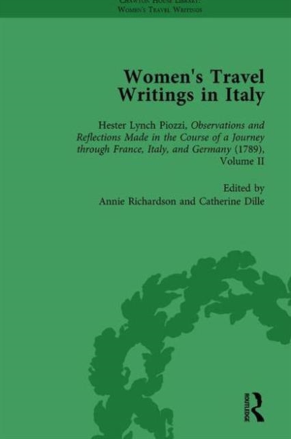 Women's Travel Writings in Italy, Part I Vol 4, Hardback Book