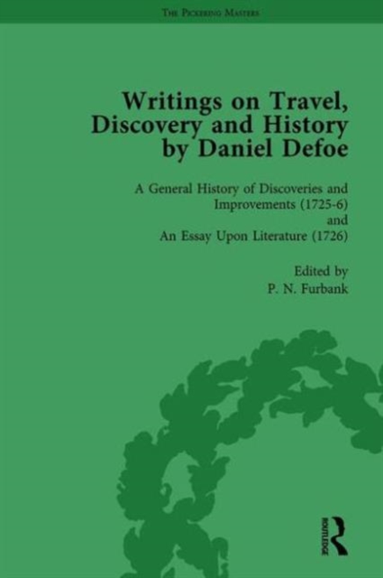 Writings on Travel, Discovery and History by Daniel Defoe, Part I Vol 4, Hardback Book
