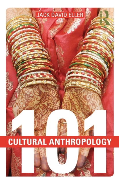 Cultural Anthropology: 101, Paperback / softback Book