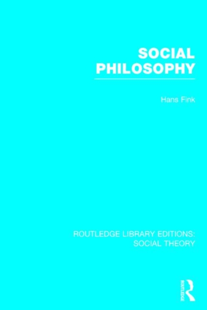 Social Philosophy, Hardback Book