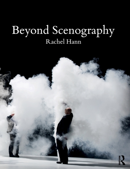 Beyond Scenography, Paperback / softback Book