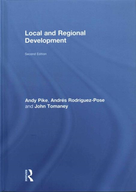 Local and Regional Development, Hardback Book