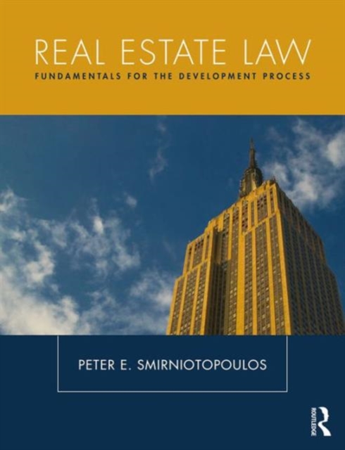 Real Estate Law : Fundamentals for The Development Process, Hardback Book