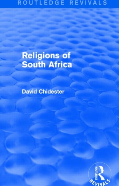 Religions of South Africa (Routledge Revivals), Hardback Book