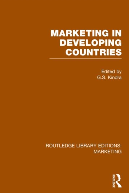 Marketing in Developing Countries (RLE Marketing), Hardback Book