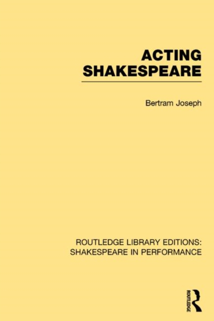 Acting Shakespeare, Hardback Book