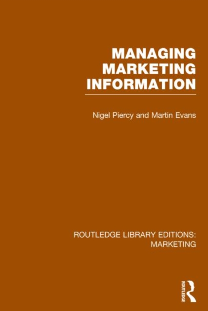 Managing Marketing Information (RLE Marketing), Hardback Book