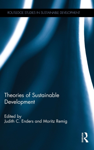 Theories of Sustainable Development, Hardback Book