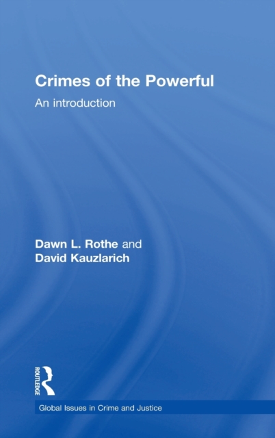 Crimes of the Powerful : An introduction, Hardback Book