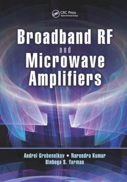 Broadband RF and Microwave Amplifiers, Paperback / softback Book