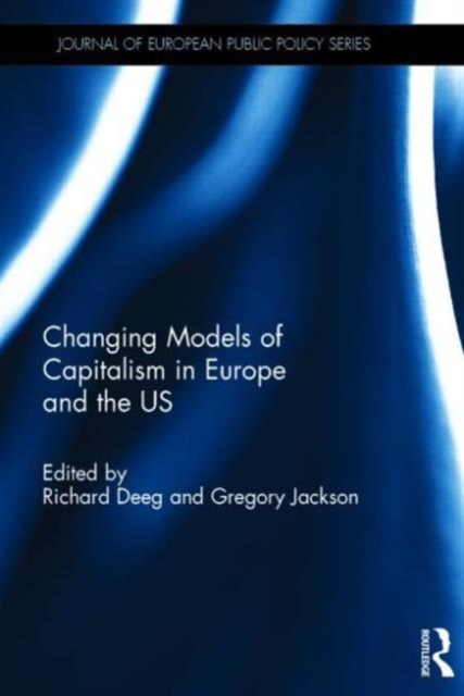 Changing Models of Capitalism in Europe and the U.S., Hardback Book