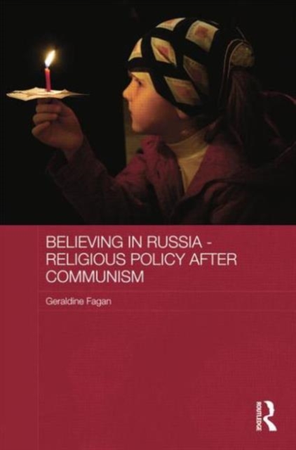 Believing in Russia - Religious Policy after Communism, Paperback / softback Book