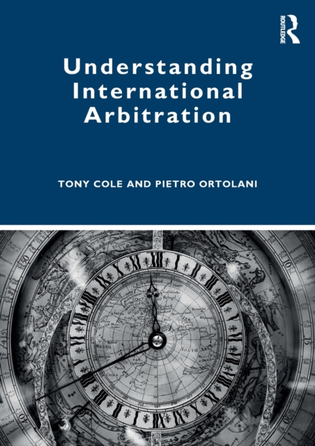 Understanding International Arbitration, Paperback / softback Book