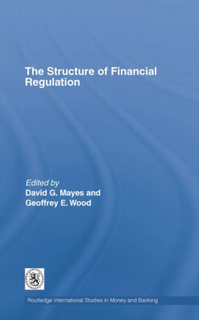 The Structure of Financial Regulation, Paperback / softback Book