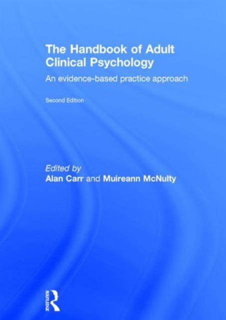 The Handbook of Adult Clinical Psychology : An Evidence Based Practice Approach, Hardback Book