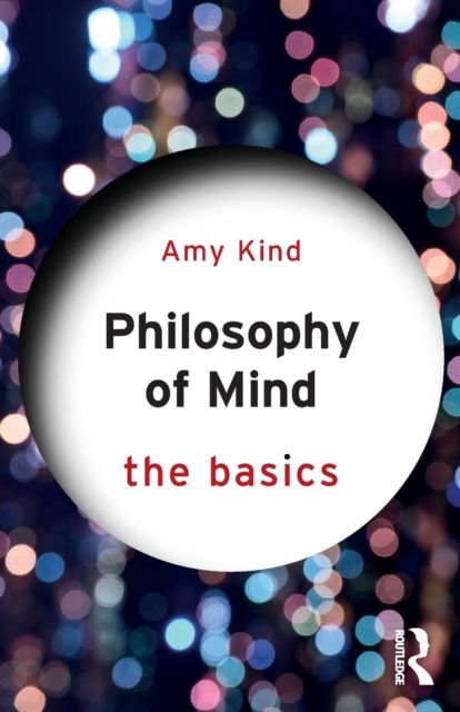 Philosophy of Mind: The Basics, Paperback / softback Book