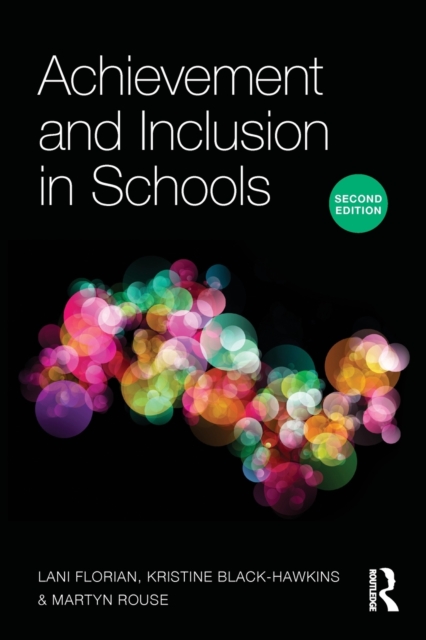 Achievement and Inclusion in Schools, Paperback / softback Book