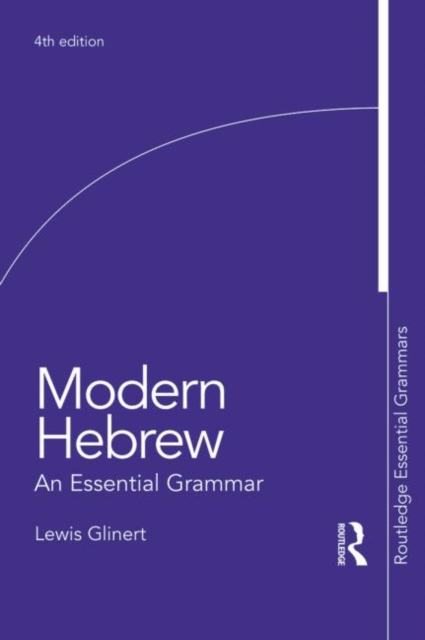 Modern Hebrew: An Essential Grammar, Paperback / softback Book