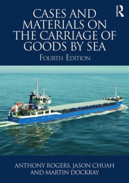 Cases and Materials on the Carriage of Goods by Sea, Paperback / softback Book