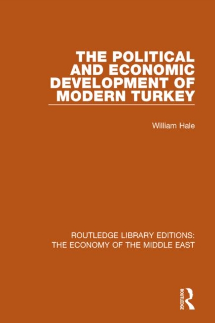 The Political and Economic Development of Modern Turkey, Hardback Book