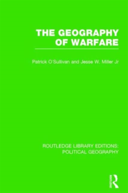The Geography of Warfare, Paperback / softback Book