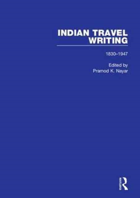Indian Travel Writing, 1830-1947, Multiple-component retail product Book