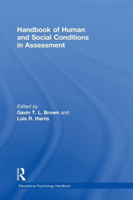 Handbook of Human and Social Conditions in Assessment, Hardback Book