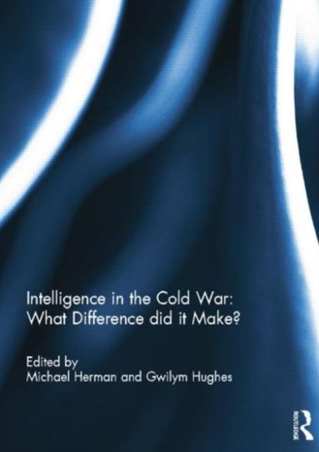 Intelligence in the Cold War: What Difference did it Make ...