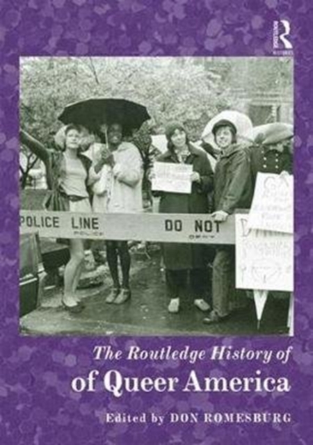 The Routledge History of Queer America, Hardback Book