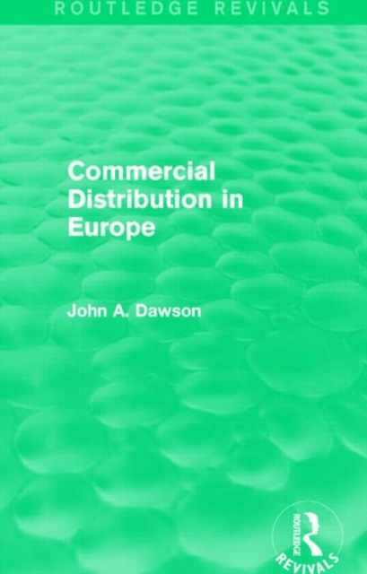 Commercial Distribution in Europe (Routledge Revivals), Paperback / softback Book