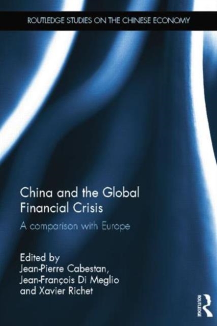 China and the Global Financial Crisis : A Comparison with Europe, Paperback / softback Book