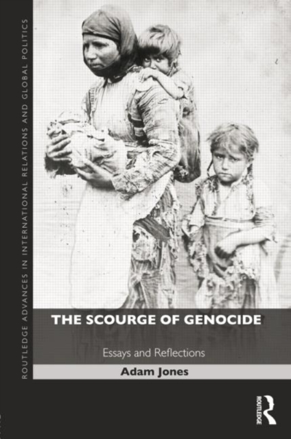 The Scourge of Genocide : Essays and Reflections, Paperback / softback Book