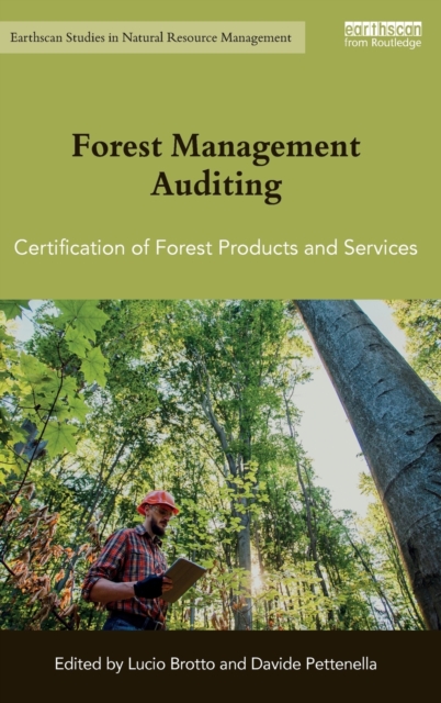 Forest Management Auditing : Certification of Forest Products and Services, Hardback Book