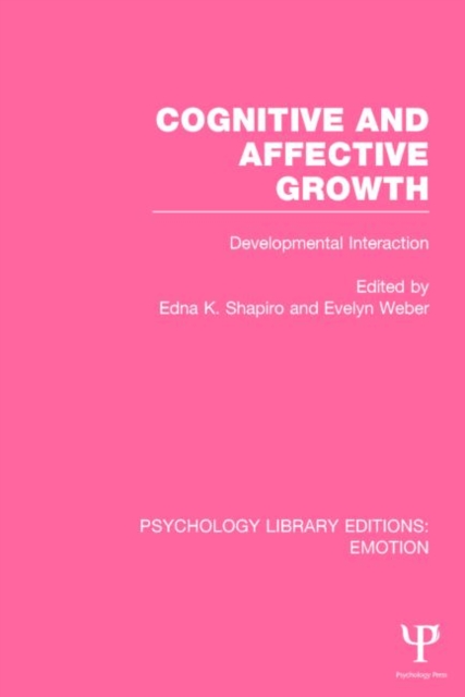 Cognitive and Affective Growth : Developmental Interaction, Paperback / softback Book