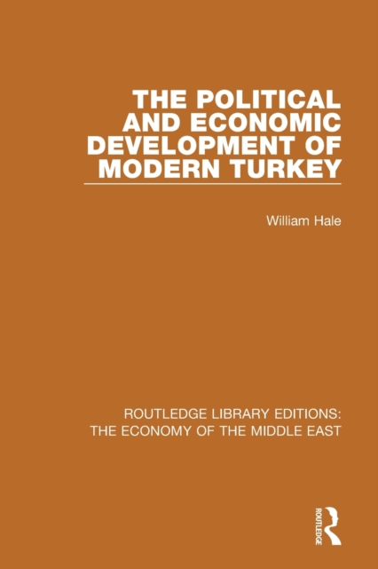 The Political and Economic Development of Modern Turkey, Paperback / softback Book