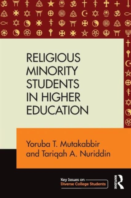 Religious Minority Students in Higher Education, Paperback / softback Book
