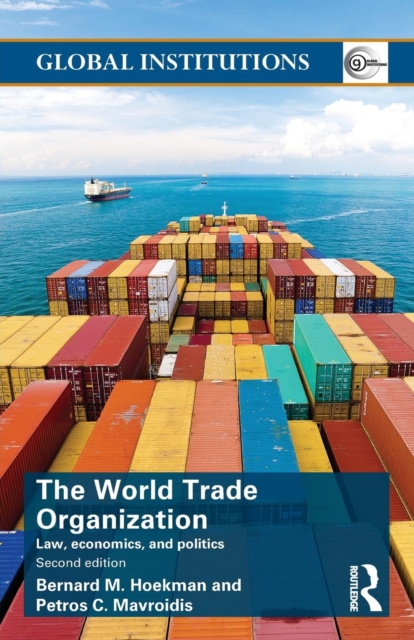World Trade Organization (WTO) : Law, Economics, and Politics, Paperback / softback Book