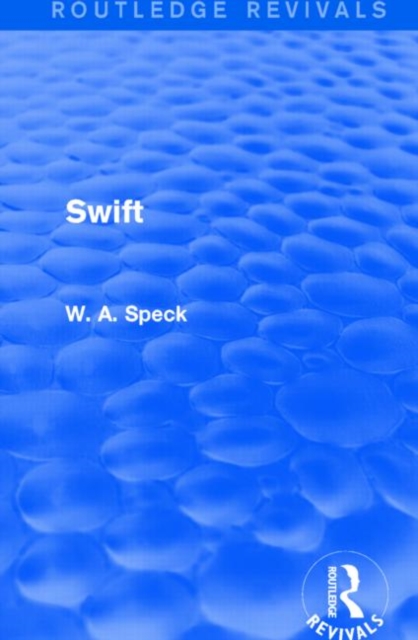 Swift (Routledge Revivals), Hardback Book