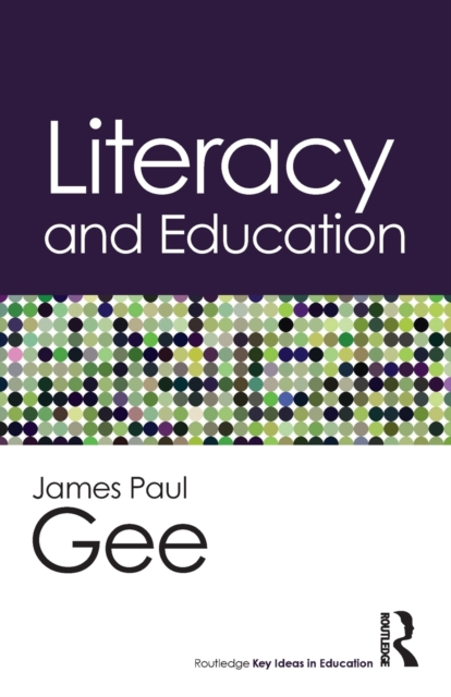 Literacy and Education, Paperback / softback Book