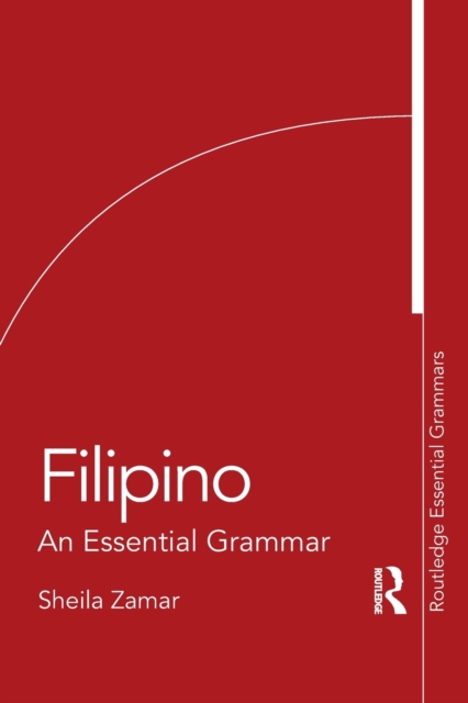 Filipino : An Essential Grammar, Paperback / softback Book