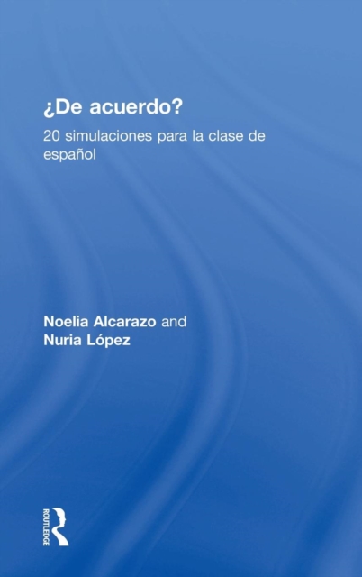 'De acuerdo' 20 simulaciones para la clase de espanol, Hardback Book