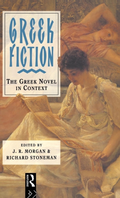 Greek Fiction, Hardback Book