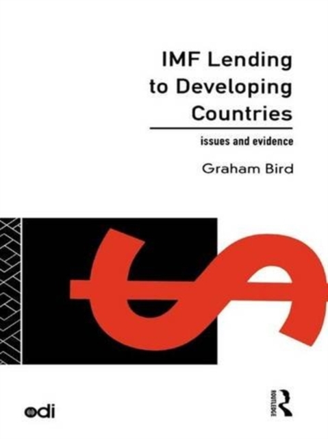 IMF Lending to Developing Countries : Issues and Evidence, Hardback Book