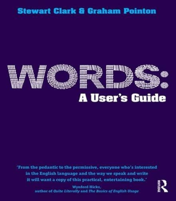 Words: A User's Guide, Hardback Book