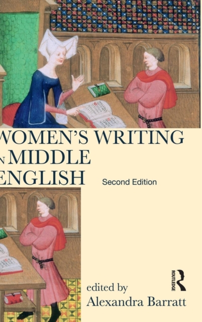 Women's Writing in Middle English : An Annotated Anthology, Hardback Book