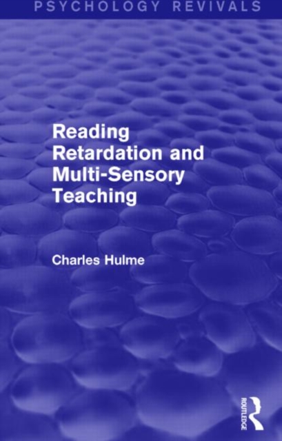 Reading Retardation and Multi-Sensory Teaching, Hardback Book