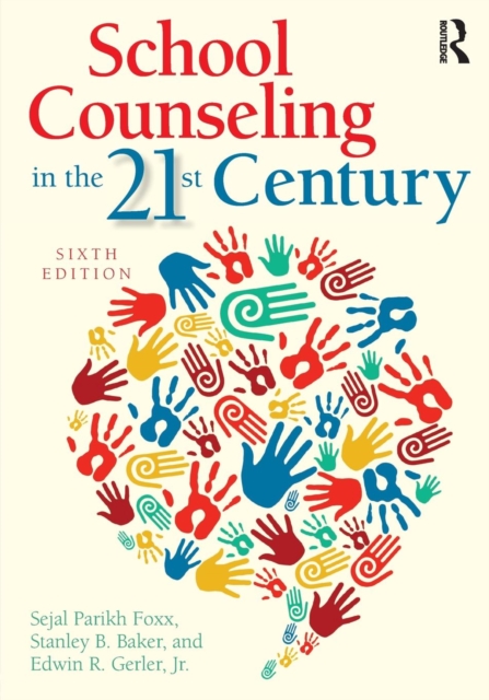 School Counseling in the 21st Century, Paperback / softback Book
