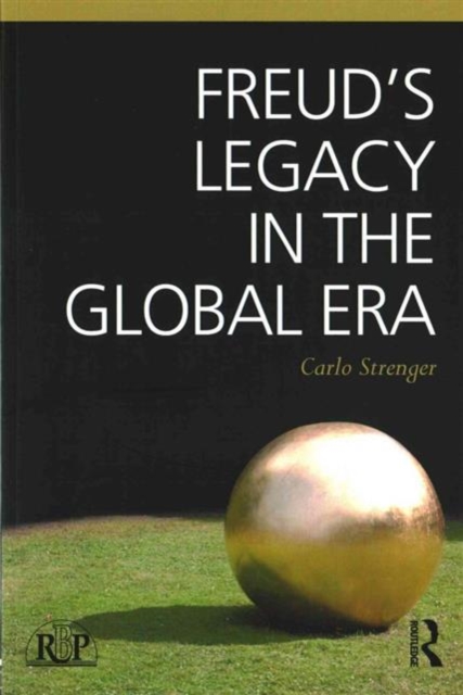 Freud's Legacy in the Global Era, Paperback / softback Book