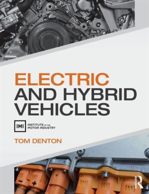 Electric and Hybrid Vehicles, Paperback / softback Book